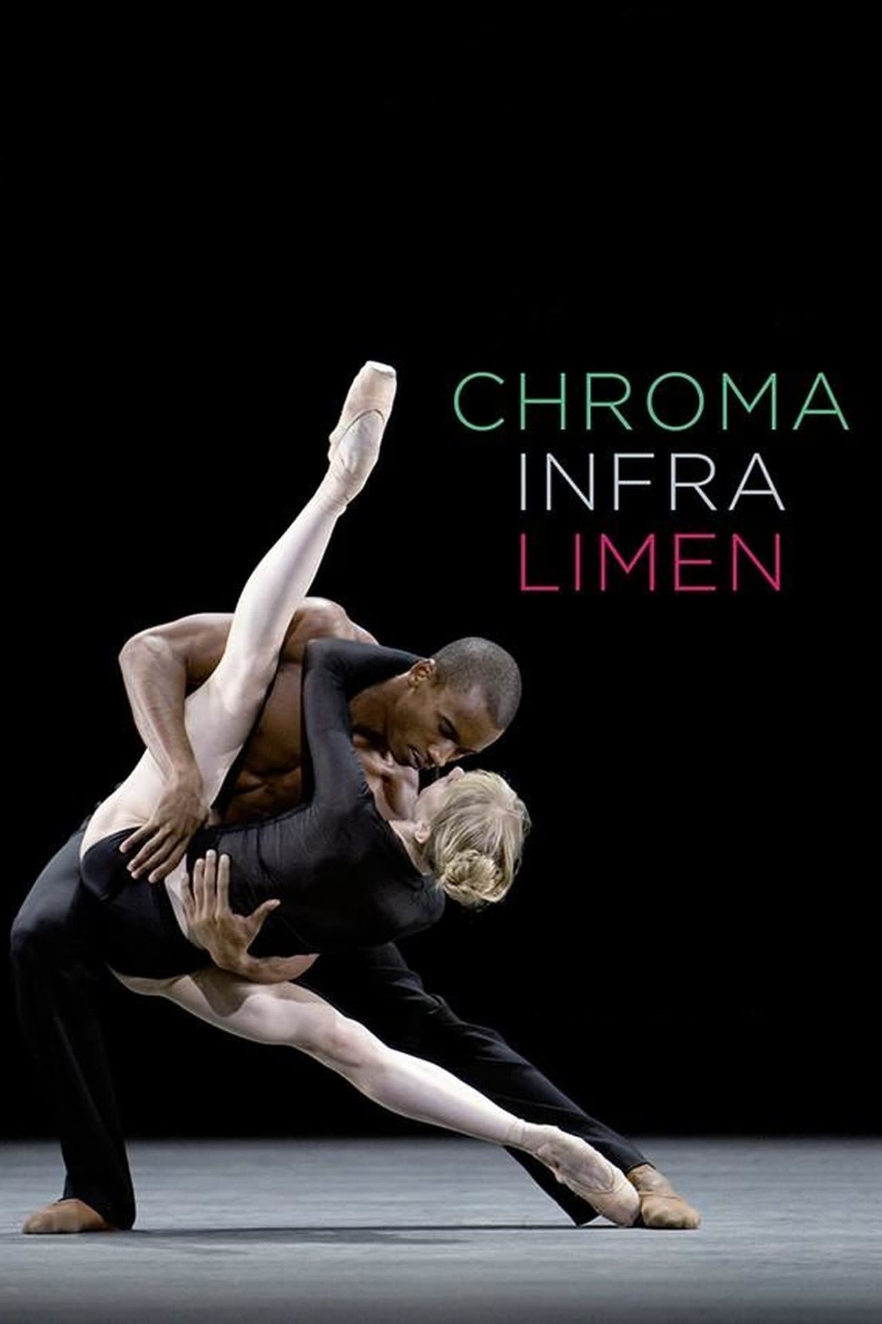 Three ballets by Wayne McGregor: Chroma – Infra – Limen Three ballets by Wayne McGregor: Chroma – Infra – Limen